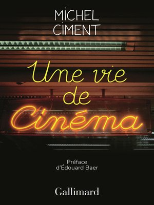 cover image of Une vie de cinéma